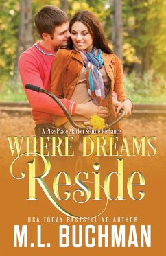 Cover Where Dreams Reside: a Pike Place Market Seattle romance (eBook, ePUB)