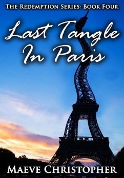 Cover Last Tangle in Paris (The Redemption Series, #4) (eBook, ePUB)