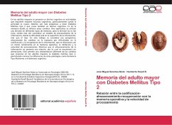 Memoria del adulto mayor con Diabetes Mellitus Tipo 2 - Sánchez-Nieto, José Miguel;Rosell B., Humberto