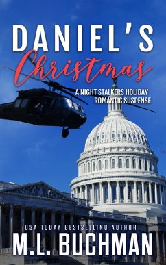 Daniel's Christmas: A Holiday Romantic Suspense (The Night Stalkers Holidays, #1) (eBook, ePUB) - Buchman, M. L.
