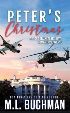 Peter's Christmas: A Holiday Romantic Suspense (The Night Stalkers Holidays, #3) (eBook, ePUB) - Buchman, M. L.