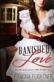 Banished Love (Banished Saga, #1) (eBook, ePUB) Banished Love (Banished Saga, #1) (eBook, ePUB)