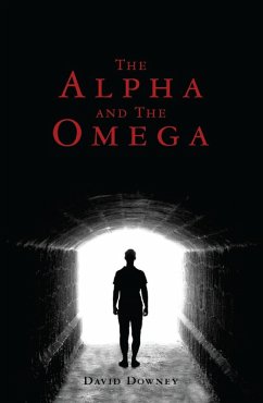 The Alpha and the Omega (eBook, ePUB) - Downey, David