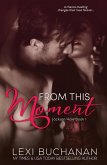 From This Moment (Jackson Hole, #1) (eBook, ePUB)