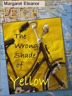 The Wrong Shade of Yellow (eBook, ePUB) - Leigh, Margaret Eleanor