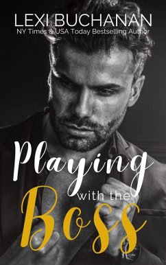 Playing with the Boss (McKenzie Brothers, #1) (eBook, ePUB) Cover Playing with the Boss (McKenzie Brothers, #1) (eBook, ePUB)