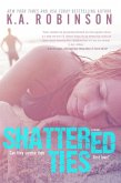 Shattered Ties (The Ties Series, #1) (eBook, ePUB)