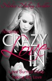 Crazy In Love Novellas (eBook, ePUB) Crazy In Love Novellas (eBook, ePUB)
