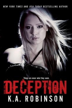 Deception (Deception Series, #1) (eBook, ePUB) - Robinson, K. A.