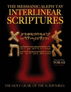 Messianic Aleph Tav Interlinear Scriptures Volume One the Torah, Paleo and Modern Hebrew-Phonetic Translation-English, Red Letter Edition Study Bible - Sanford, William H.