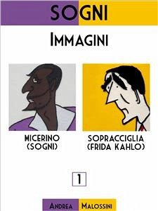 Sogni: Immagini (eBook, ePUB) - Malossini, Andrea