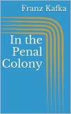 In the Penal Colony (eBook, ePUB)