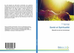 Santé et Spiritualité - Augier, Jean-Bernard;Augier, Myriam