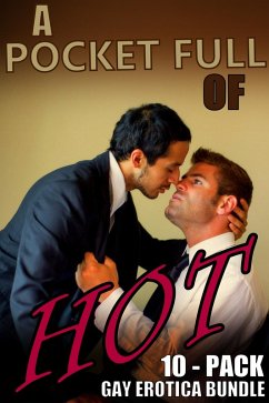 Cover Pocket Full of Hot: HUGE Gay Erotica 10-Pack (eBook, ePUB)