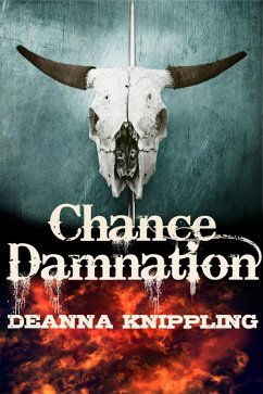 Chance Damnation (eBook, ePUB) - Knippling, Deanna