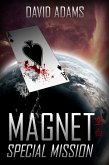 Magnet: Special Mission (Lacuna) (eBook, ePUB)