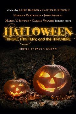 Halloween: Magic, Mystery, and the Macabre (eBook, ePUB) - Guran, Paula