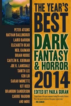 The Year's Best Dark Fantasy & Horror, 2014 Edition (eBook, ePUB) - Guran, Paula