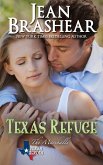 Texas Refuge: The Marshalls Book 1 (Texas Heroes, #4) (eBook, ePUB)