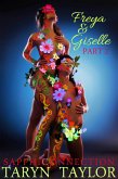 Freya & Giselle, Part 2 (Lesbian Erotica) (eBook, ePUB) Freya & Giselle, Part 2 (Lesbian Erotica) (eBook, ePUB)