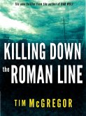 Killing Down the Roman Line (eBook, ePUB)
