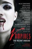 Vampires: The Recent Undead (eBook, ePUB) Vampires: The Recent Undead (eBook, ePUB)