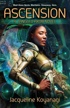 Ascension: A Tangled Axon Novel (eBook, ePUB) - Koyanagi, Jacqueline