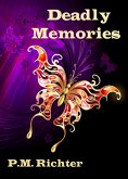 Deadly Memories (eBook, ePUB) Deadly Memories (eBook, ePUB)