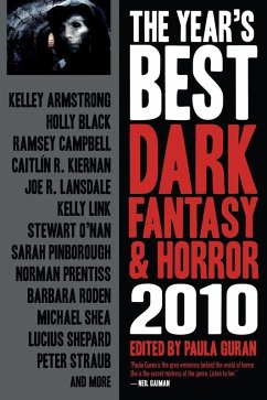 The Year's Best Dark Fantasy & Horror, 2010 Edition (eBook, ePUB) - Guran, Paula