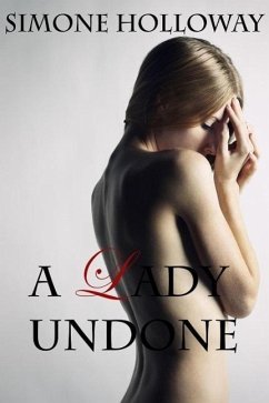 Cover A Lady Undone: The Pirate's Captive (Bodice Ripper, Erotic Romance) (eBook, ePUB)