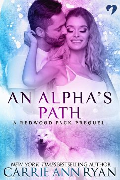Cover An Alpha's Path (A Redwood Pack Prequel) (eBook, ePUB)