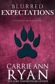 Blurred Expectations (A Redwood Pack Novella) (eBook, ePUB)