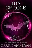 His Choice (Dante's Circle) (eBook, ePUB)