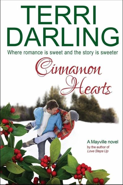 Cinnamon Hearts (Stories of Mayville, #1) (eBook, ePUB)