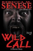 Wild Call: A Horror Story (eBook, ePUB)