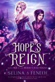Hope's Reign (Memory's Wake Trilogy, #2) (eBook, ePUB) Hope's Reign (Memory's Wake Trilogy, #2) (eBook, ePUB)
