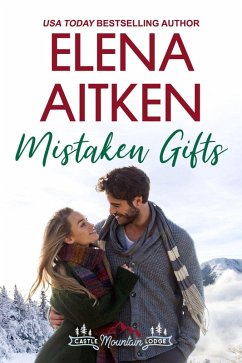 Cover Mistaken Gifts (Castle Mountain Lodge, #3) (eBook, ePUB)