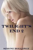 Twilight's End 2 (The Werewolf's Bite) (eBook, ePUB)