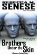 Brothers Under the Skin: A Science... - Bild 1