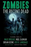 Zombies: The Recent Dead (eBook, ePUB)