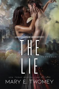 Cover The Lie (Volumes of the Vemreaux, #3) (eBook, ePUB)