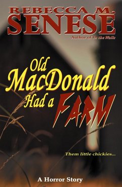 Cover Old MacDonald Had a Farm: A Horror Story (eBook, ePUB)