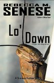 Lo' Down: A Science Fiction Story (eBook, ePUB) Lo' Down: A Science Fiction Story (eBook, ePUB)