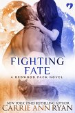 Fighting Fate (Redwood Pack, #6) (eBook, ePUB)