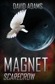 Magnet: Scarecrow (Lacuna) (eBook, ePUB) Magnet: Scarecrow (Lacuna) (eBook, ePUB)