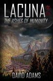 Lacuna: The Ashes of Humanity (eBook, ePUB)