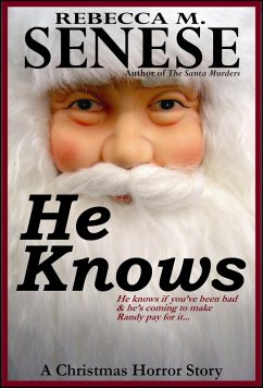 Cover He Knows: A Christmas Horror Story (eBook, ePUB)
