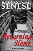 Returning Home: A Horror Story (eBook, ePUB)