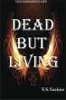 Dead But Living (The Borrowed Life, #1)... - Bild 1