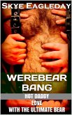 Werebear Bang (Tales Of The Werebear, #2) (eBook, ePUB) Werebear Bang (Tales Of The Werebear, #2) (eBook, ePUB)